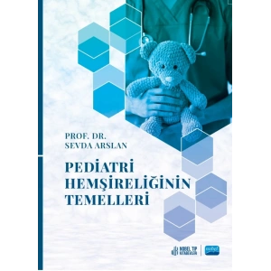 Pediatri Hemşireliğinin Temelleri