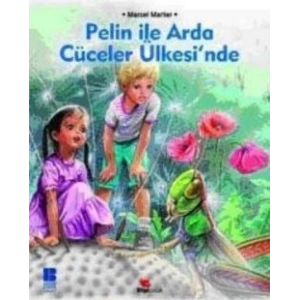Pelin ile Arda Cüceler Ülkesinde