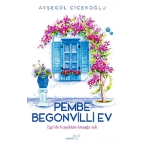 Pembe Begonvilli Ev