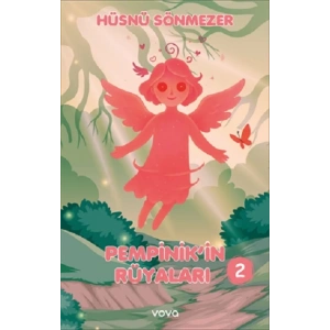 Pempinikin Rüyaları -2