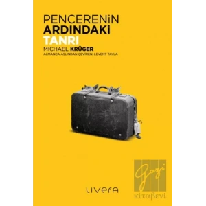 Pencerenin Ardındaki Tanrı