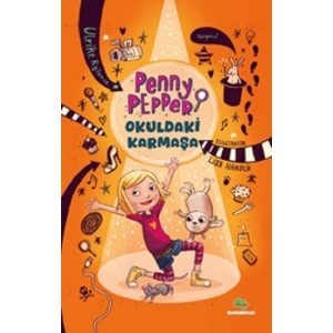 Penny Pepper - Okuldaki Karmaşa