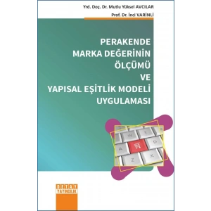 Perakende Marka Değerinin Ölçümü ve Yapısal Eşitli