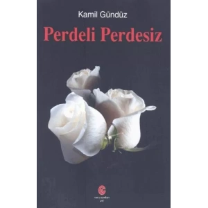 Perdeli Perdesiz