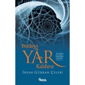 Perdeyi Yar Kaldırır