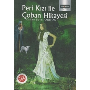 Peri Kızı ile Çoban Hikayesi