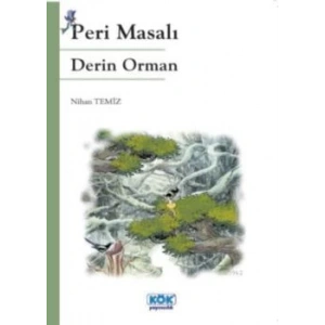 Peri Masalı Derin Orman