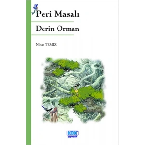 Peri Masalı Derin Orman
