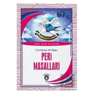 Peri Masalları - Dünya Çocuk Klasikleri