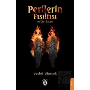 Perilerin Fısıltısı ve Dört Beden