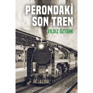 Perondaki Son Tren