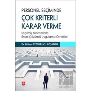 Personel Seçiminde Çok Kriterli Karar Verme