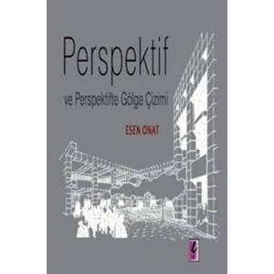 Perspektif ve Perspektifte Gölge Çizimi