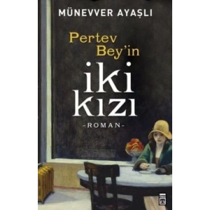 Pertev Beyin İki Kızı