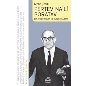 Pertev Naili Boratav: Bir Akademisyen ve Düşünce Adamı