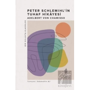 Peter Schlemihl’in Tuhaf Hikayesi