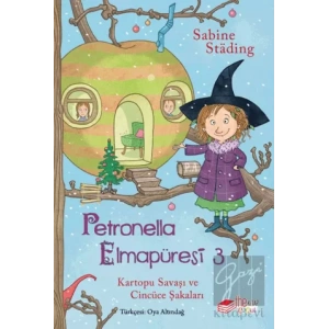 Petronella Elmapüresi 3 - Kartopu Savaşı ve Cincüce Şakaları