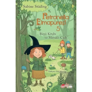 Petronella Elmapüresi 5 - Büyü Kitabı ve Meraklı Cadı
