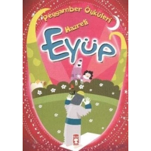 Peygamber Öyküleri Serisi - Hz Eyüp