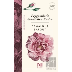 Peygambere Sevdirilen Kadın