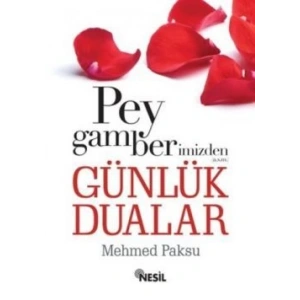 Peygamberimizden Günlük Dualar