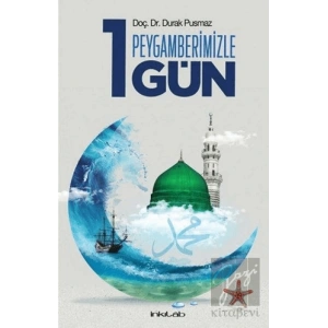 Peygamberimizle 1 Gün