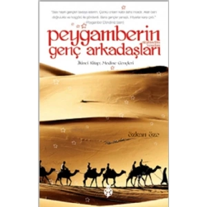 Peygamberin Genç Arkadaşları / 2 Medine Gençleri