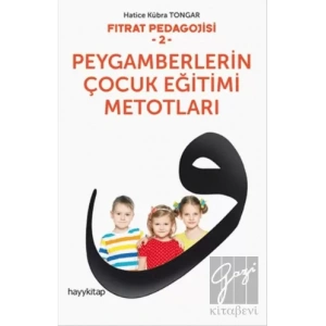 Peygamberlerin Çocuk Eğitimi Metotları