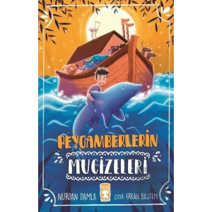 Peygamberlerin Mucizeleri