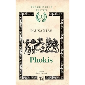 Phokis - Yunanistan’ın Tasviri 10. Kitap