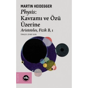 Physis: Kavramı ve Özü Üzerine