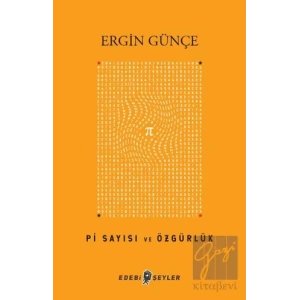 Pi Sayısı ve Özgürlük