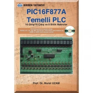 PIC16F877 A Temelli PLC / Prof. Dr. Murat Uzam