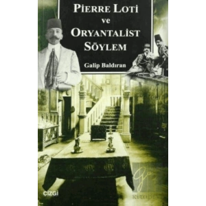 Pierre Loti ve Oryantalist Söylem