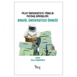 Pilot Üniversiteye Yönelik Paydaş Görüşleri