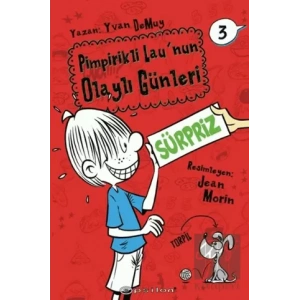Pimpirikli Launun Olaylı Günleri 3: Sürpriz