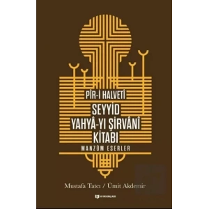 Pir-i Halveti - Seyyid Yahya-yı Şirvani Kitabı