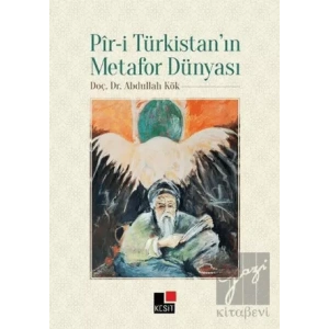 Pir-i Türkistanın Metafor Dünyası