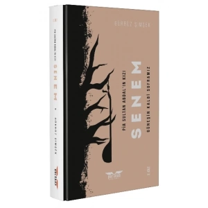 Pir Sultan Abdalın Kızı Senem (2. Cilt)