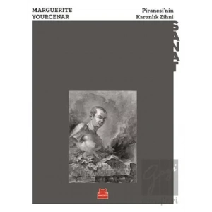 Piranesi’nin Karanlık Zihni