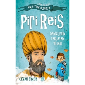 Piri Reis-Denizlerin Parlayan Yıldızı