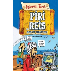 Piri Reis ve Acayip Haritası