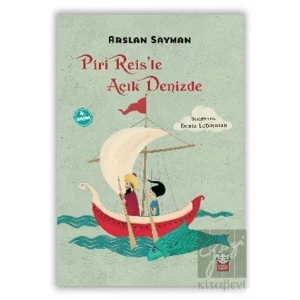 Piri Reis’le Açık Denizde