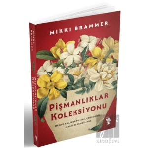 Pişmanlıklar Koleksiyonu