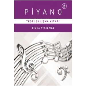 Piyano 2. Bölüm Teori Çalışma Kitabı