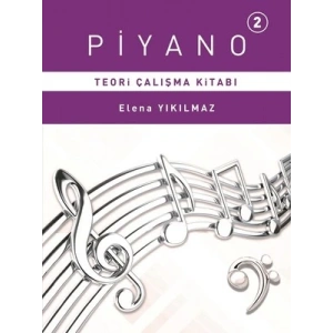 Piyano 2 - Teori Çalışma Kitabı