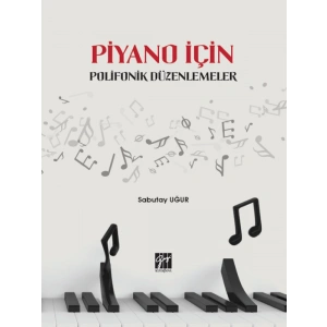 Piyano İçin Polifonik Düzenlemeler-Sabutay Uğur