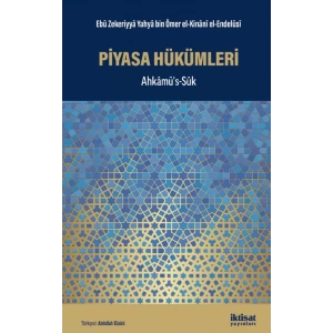 PİYASA HÜKÜMLERİ - Ahkâmüs’s-Sûk