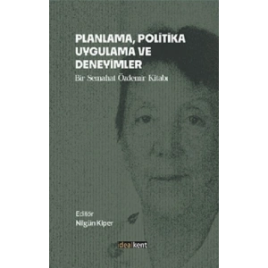 Planlama, Politika, Uygulama Ve Deneyimler