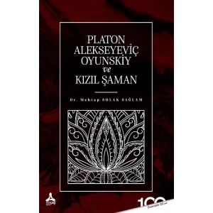 Platon Alekseyeviç Oyunskiy ve Kızıl Şaman